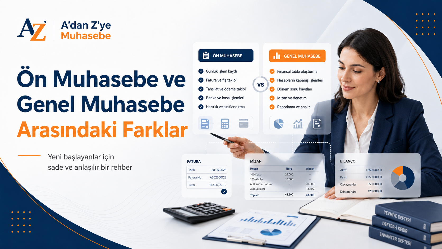 Ön Muhasebe ve Genel Muhasebe Arasındaki Farklar